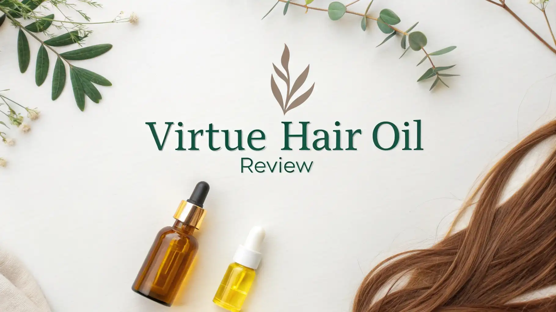 Virtue Hair Oil Review 2026: Is It Worth Trying?